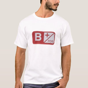 B+ Positive Blood Type T-Shirt