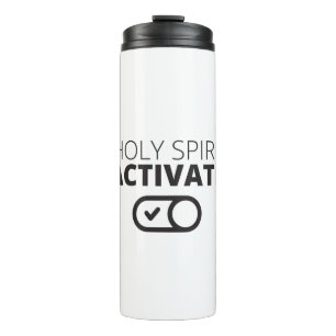 B/W Holy Spirit Activate Icon Gospel Graphics Gosp Thermal Tumbler