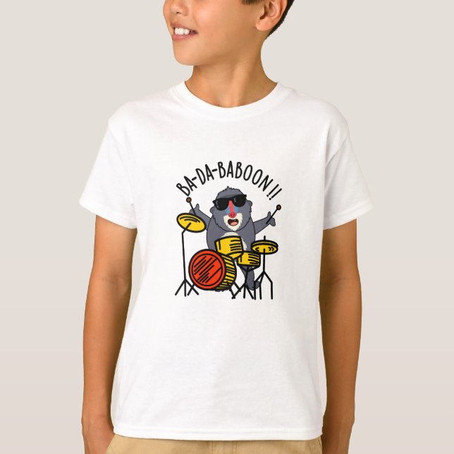 Ba-da-ba-boon Funny Baboon Pun  T-Shirt (Front)