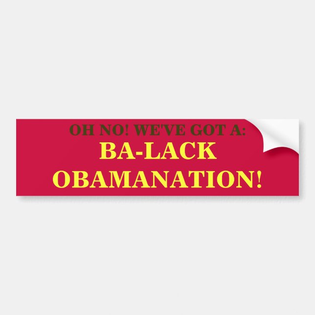 BA-LACK OBAMANATION! BUMPER STICKER (Front)