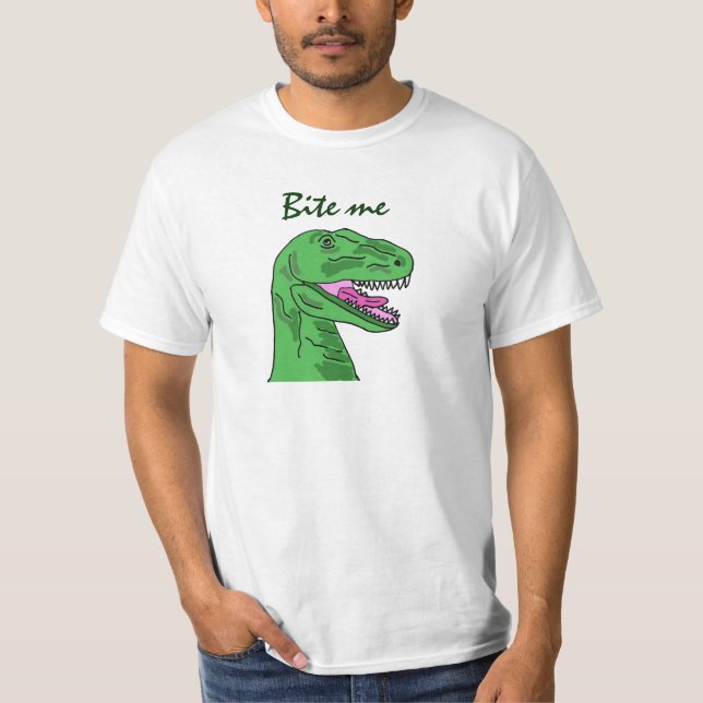 BA- T-rex Dinosaur Bite Me Shirt (Front)