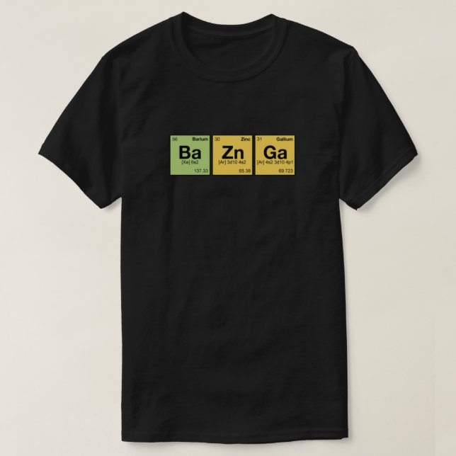 Ba Zn Ga! - periodic elements scramble Fitted T-Shirt (Design Front)