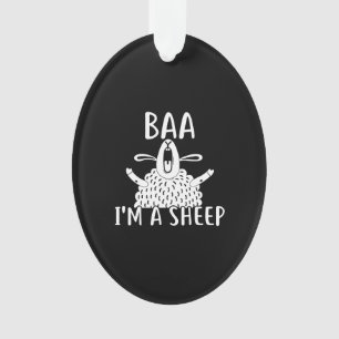 Baa I'm A Sheep   Sheep Owner Present Ornament