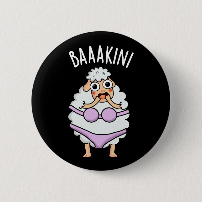 Baa-kini Funny Bikini Pun Dark BG 2 Inch Round Button (Front)
