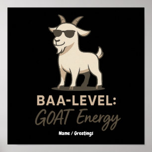 Baa-Level: GOAT Energy Funny Cool Goat Pun Poster