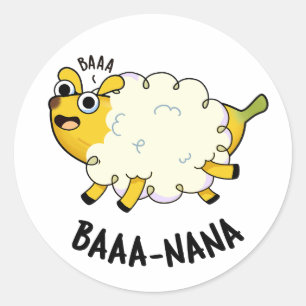 Baa-nana Funny Banana Pun  Classic Round Sticker