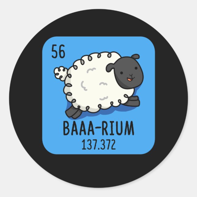 Baa-rium Funny Sheep Chemistry Pun Dark BG Classic Round Sticker (Front)