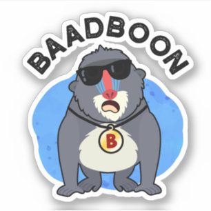 Baadboon Funny Bad Baboon Pun 