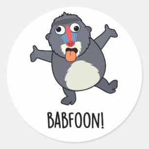 Bab-foon Funny Buffoon Baboon Pun  Classic Round Sticker