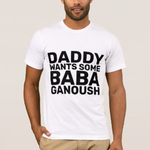 BABA GANOUSH MEN'S DAD T-Shirts