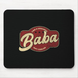 Baba Like A Grandpa But Cooler - Baba Arabic  Mouse Pad