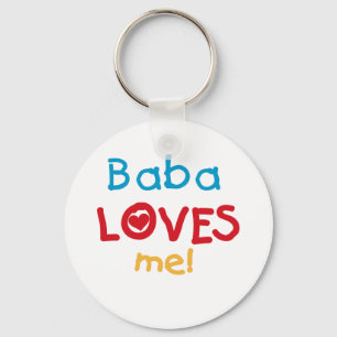 Baba Loves Me T-shirts and Gifts Keychain