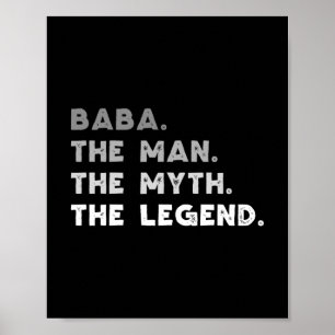 baba the man the myth the legend cool baba   poster