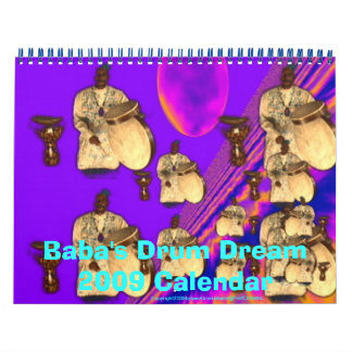 Baba's Dream Drum 2009 Calendar