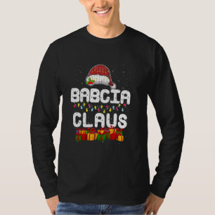 Babcia Claus Matching Christmas Grandma Xmas Santa T-Shirt