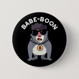 Babe-boon Funny Animal Monkey Baboon Pun Dark BG 2 Inch Round Button
