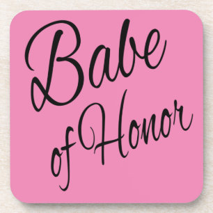 Babe of Honour Coaster