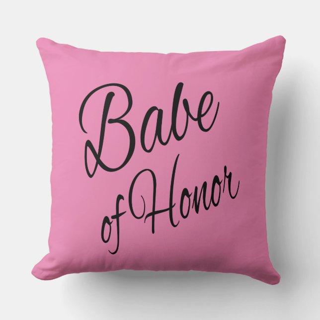 Babe of Honour Throw Pillow (Front)