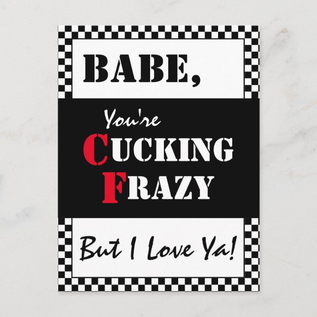 Babe You're Cucking Frazy | Happy Father's Day Postcard (Front)