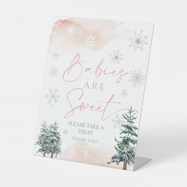 Babies are sweet, blush pink winter wonderland ped pedestal sign (Front)