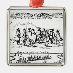 Babington and his Accomplices Metal Ornament