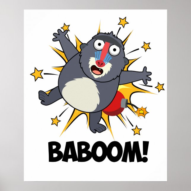 Baboom Funny Exploding Baboon Pun  Poster (Front)