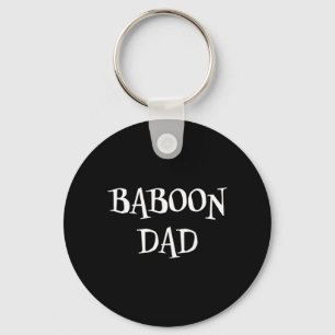 Baboon Dad Funny Cute Halloween Baboon Lover Scary Keychain
