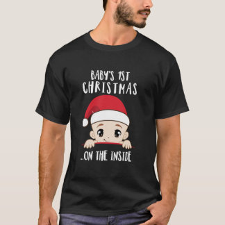 Baby 1st Christmas On The Inside Mom To Be Christm T-Shirt