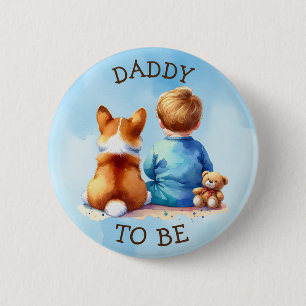 Baby and his Corgi Puppy Baby Shower Dad to be 2 Inch Round Button