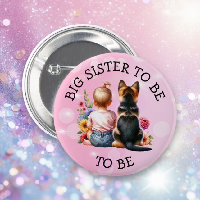 Baby and Puppy Big Sister to be Baby Shower   2 Inch Round Button (Creator Uploaded)