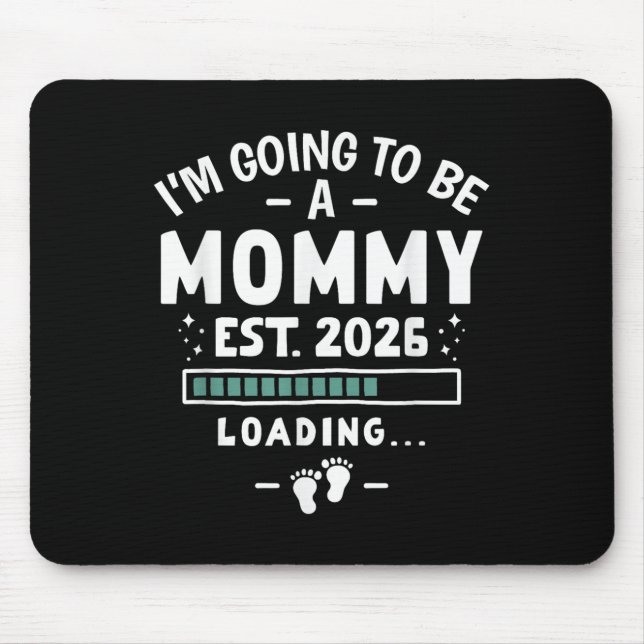 Baby Announcement 1st Time Mom I’m Going To Be A M Mouse Pad (Front)