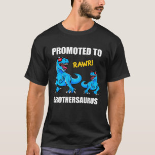 Baby Announcement Dinosaur  Promoted To Brothersau T-Shirt