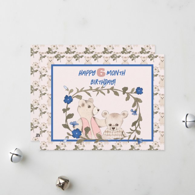 Baby Bear Half Year Birthday Card  Girl  (Front/Back In Situ)