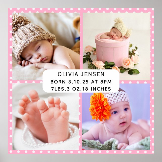 Baby Birth Stats Four Photo Collage pink polka dot Poster (Front)