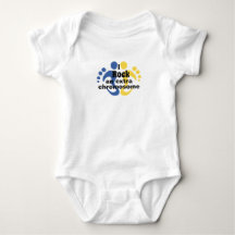 Baby body suit "I rock an extra chromosome"