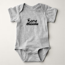 Baby bodysuit 2 "Born Awesome"