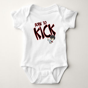 Baby Bodysuit -Born to Kick