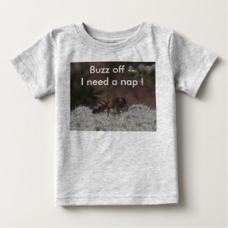 Baby Bodysuit : Buzz off! I Need a Nap!