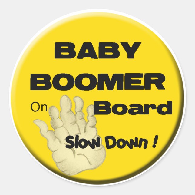 Baby Boomer On Board_Slow Down Sticker (Front)