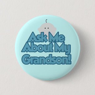 Baby Boy Ask About My Grandson Tshirts and Gifts 2 Inch Round Button