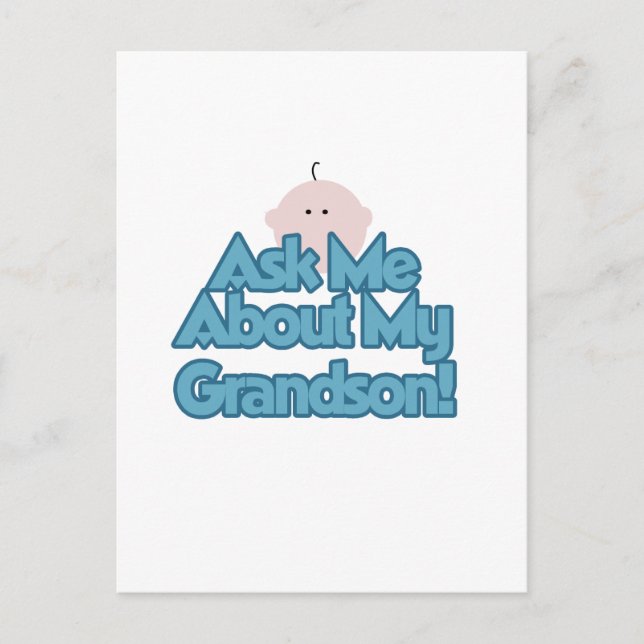 Baby Boy Ask About My Grandson Tshirts and Gifts Postcard (Front)