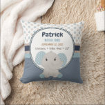 Baby Boy Elephant Personalized Name Birth Stats  Throw Pillow<br><div class="desc">Baby Boy Elephant Personalized Name Birth Stats Pillow. Our Baby Safari personalized baby pillows will help you celebrate this special moment welcoming your new bundle of joy by gifting perfect heirloom gift for you to cherish for years to come. Decorate your bundle of joy nursery with this stylish pillow. Order...</div>