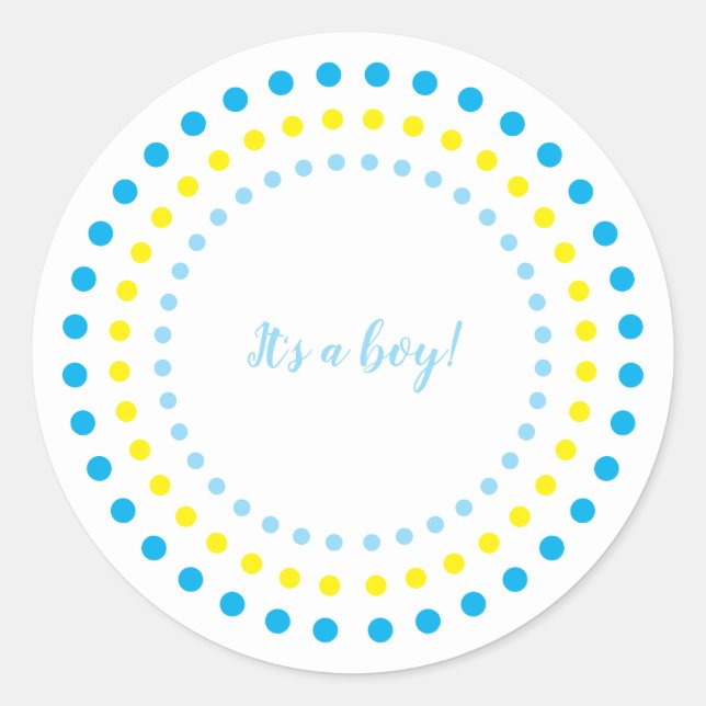 Baby Boy "It's a Boy!" Blue & Yellow Polka Dots Classic Round Sticker (Front)