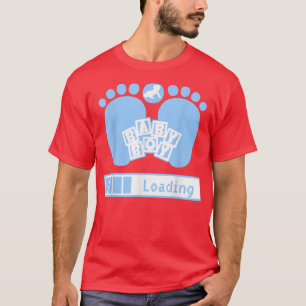 Baby Boy Loading, Geek Pregnancy, Gender Reveal Un T-Shirt