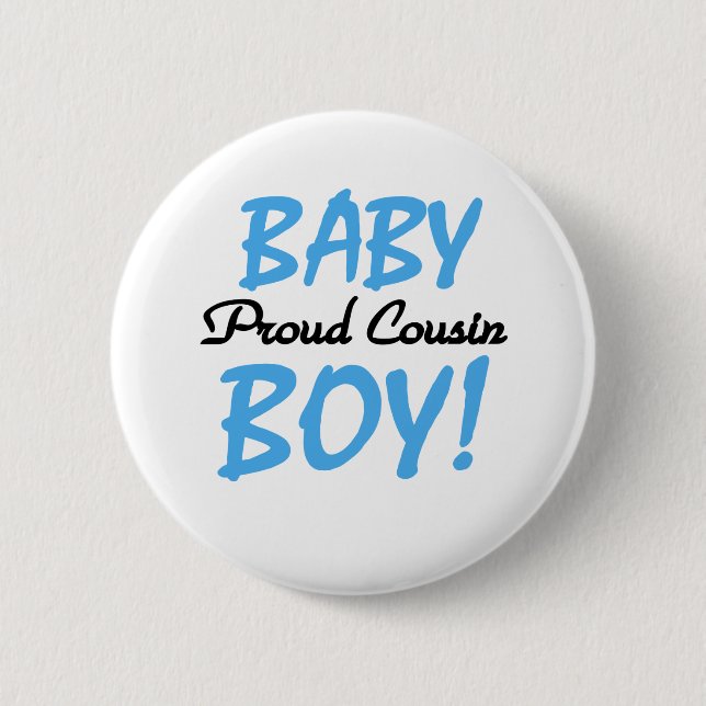 Baby Boy Proud Cousin 2 Inch Round Button (Front)