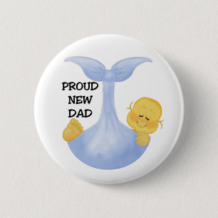 Baby Boy Proud Dad 2 Inch Round Button