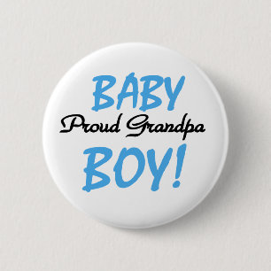 Baby Boy Proud Grandpa 2 Inch Round Button