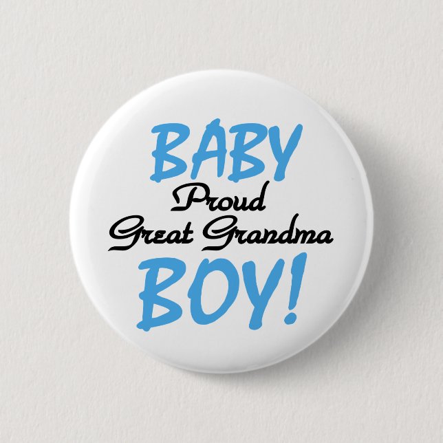 Baby Boy Proud Great Grandma 2 Inch Round Button (Front)