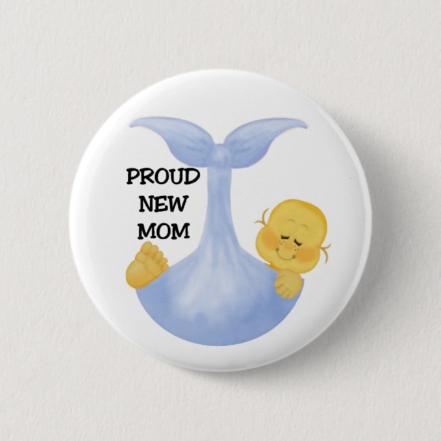 Baby Boy Proud Mom 2 Inch Round Button (Front)