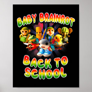 Baby Brainrot Italian Back To School For Artwork Poster